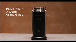 LOR Milk Frother A Quick Usage Guide [upl. by Alastair226]