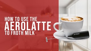 How To Use the AeroLatte To Froth Milk [upl. by Bernette]