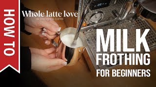 How To Milk Frothing for Beginners 5 Tips [upl. by Enoyrt484]